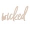 Leisure Arts Wood Word Cutout ‘Wicked’ Medium 7.5"x4.5" – Unfinished Wooden Words for Crafts, Rustic Decor, Painting Projects, and Home Art Displays